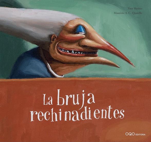 La bruja rechinadientes | 9788498715286 | Meroto, Tina | Librería Castillón - Comprar libros online Aragón, Barbastro