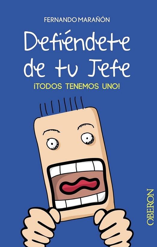 Defiéndete de tu jefe | 9788441533264 | Marañón López, Fernando | Librería Castillón - Comprar libros online Aragón, Barbastro