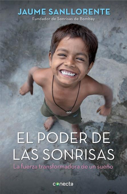 El poder de las sonrisas | 9788415431596 | Jaume Sanllorente | Librería Castillón - Comprar libros online Aragón, Barbastro