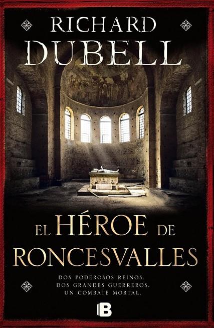 El héroe de Roncesvalles | 9788466655705 | Dubell, Richard | Librería Castillón - Comprar libros online Aragón, Barbastro