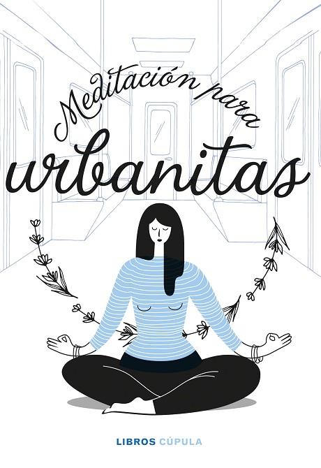 Meditación para urbanitas | 9788448027858 | AA. VV. | Librería Castillón - Comprar libros online Aragón, Barbastro