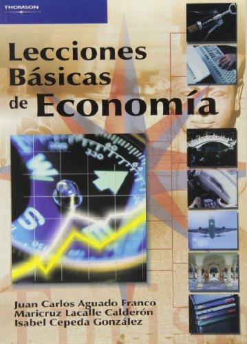 LECCIONES BASICAS DE ECONOMIA | 9788497323055 | AGUADO FRANCO, JUAN CARLOS | Librería Castillón - Comprar libros online Aragón, Barbastro