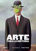 ARTE : TODA LA HISTORIA | 9788480768955 | FARTHING, STEPHEN; CORK, RICHARD | Librería Castillón - Comprar libros online Aragón, Barbastro