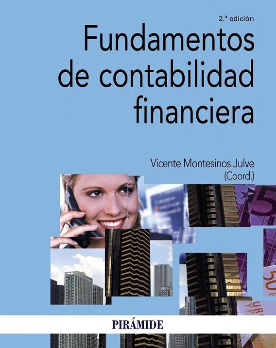 Fundamentos de contabilidad financiera | 9788436834130 | Montesinos, Vicente | Librería Castillón - Comprar libros online Aragón, Barbastro