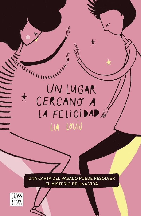 Un lugar cercano a la felicidad | 9788408215486 | Louis, Lia | Librería Castillón - Comprar libros online Aragón, Barbastro