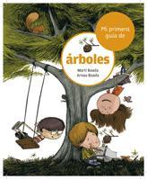 MI PRIMERA GUIA DE ARBOLES | 9788424632519 | BOADA, MARTI; BOADA, ARNAU | Librería Castillón - Comprar libros online Aragón, Barbastro