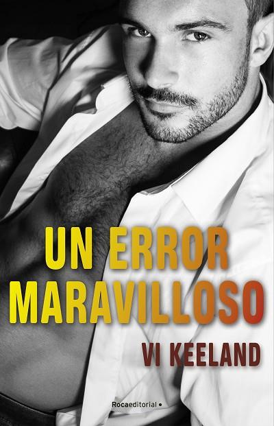 Un error maravilloso | 9788418870163 | Vi Keeland | Librería Castillón - Comprar libros online Aragón, Barbastro