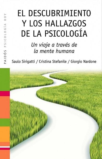 DESCUBRIMIENTO Y LOS HALLAZGOS DE LA PSICOLOGÍA, EL | 9788449324840 | NARDONE, GIORGIO | Librería Castillón - Comprar libros online Aragón, Barbastro