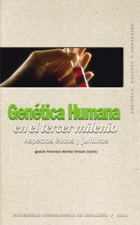 GENETICA HUMANA EN EL TERCER MILENIO | 9788446019794 | BENITEZ ORTUZAR, IGNACIO FRANCISCO | Librería Castillón - Comprar libros online Aragón, Barbastro