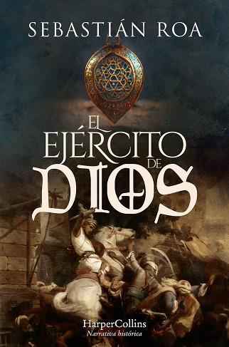 El ejército de Dios | 9788418623769 | Roa, Sebastián | Librería Castillón - Comprar libros online Aragón, Barbastro