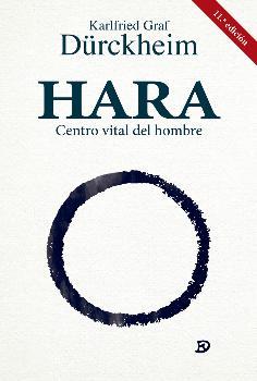 Hara | 9788427140004 | Dürckheim, Karlfried G. | Librería Castillón - Comprar libros online Aragón, Barbastro