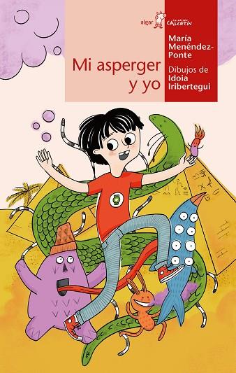 Mi asperger y yo | 9788491423065 | María Menéndez-Ponte | Librería Castillón - Comprar libros online Aragón, Barbastro