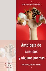 ANTOLOGÍA DE CUENTOS Y ALGUNOS POEMAS | 9788499211497 | LAGE FERNÁNDEZ, JUAN JOSÉ | Librería Castillón - Comprar libros online Aragón, Barbastro