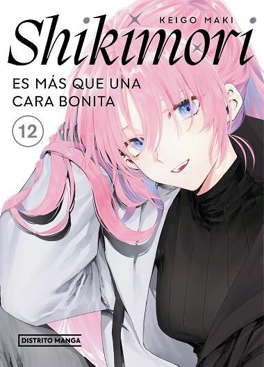 Shikimori es más que una cara bonita 12 | 9788419686169 | Keigo Maki | Librería Castillón - Comprar libros online Aragón, Barbastro