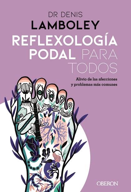 Reflexología podal para todos | 9788441542761 | Lamboley, Denis | Librería Castillón - Comprar libros online Aragón, Barbastro