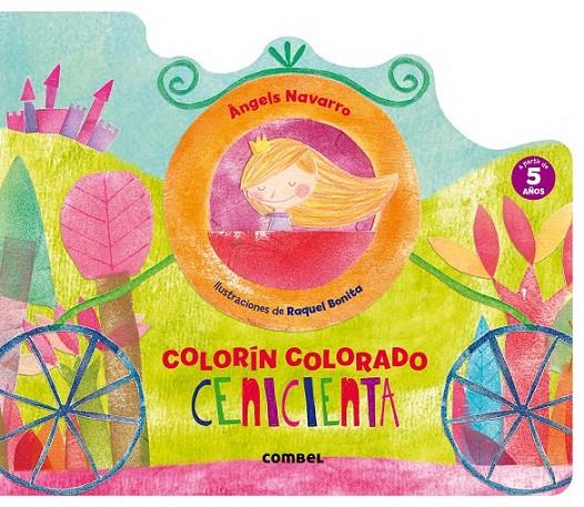 Cenicienta. Colorín colorado | 9788491010715 | Navarro, Àngels | Librería Castillón - Comprar libros online Aragón, Barbastro