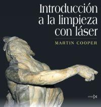 INTRODUCCION A LA LIMPIEZA CON LASER | 9788470904172 | COOPER, MARTIN | Librería Castillón - Comprar libros online Aragón, Barbastro