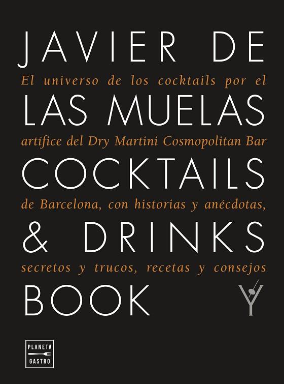 Cocktails & Drinks Book. Edición tapa blanda | 9788408278962 | Javier de las Muelas | Librería Castillón - Comprar libros online Aragón, Barbastro