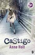 CASTIGO - BYBLOS | 9788466628525 | HOLT, ANNE | Librería Castillón - Comprar libros online Aragón, Barbastro