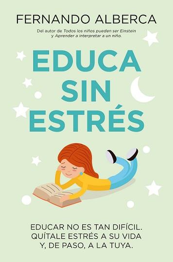 EDUCA SIN ESTRÉS (LEB) | 9788415943952 | ALBERCA DE CASTRO, FERNANDO | Librería Castillón - Comprar libros online Aragón, Barbastro