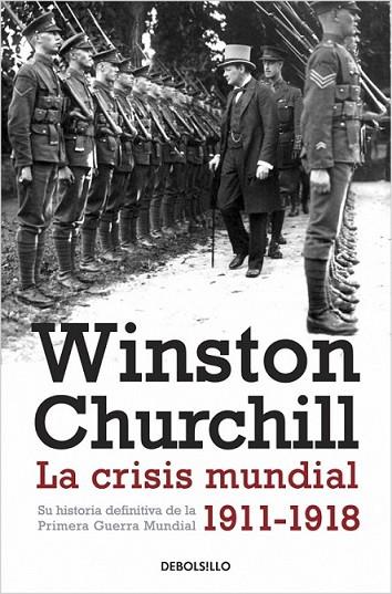 La crisis mundial 1911-1918 | 9788490328873 | Winston Churchill | Librería Castillón - Comprar libros online Aragón, Barbastro