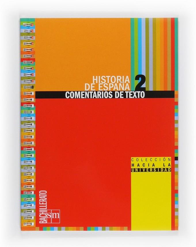 2º BACH. COMENTARIOS DE TEXTO Hª ESPAÑA .-10 | 9788467539790 | Agulló Toledo, Eduardo | Librería Castillón - Comprar libros online Aragón, Barbastro