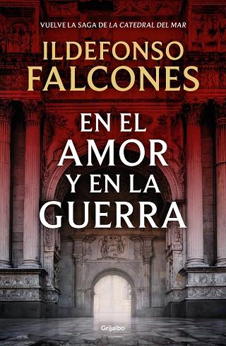 En el amor y en la guerra (La catedral del mar 3) | 9788425369575 | Falcones, Ildefonso | Librería Castillón - Comprar libros online Aragón, Barbastro