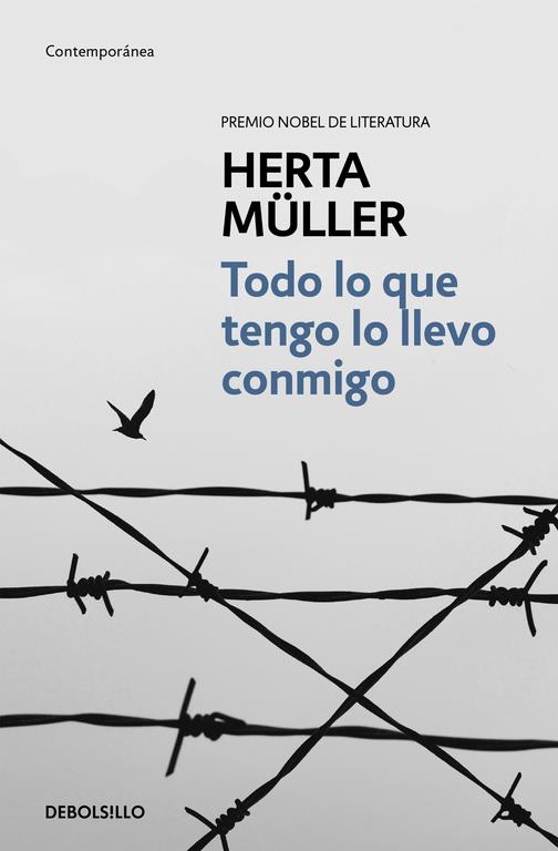 Todo lo que tengo lo llevo conmigo | 9788466332682 | Herta Müller | Librería Castillón - Comprar libros online Aragón, Barbastro