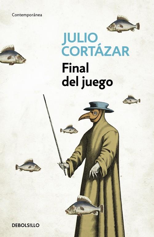 Final del juego | 9788466331852 | Julio Cortázar | Librería Castillón - Comprar libros online Aragón, Barbastro