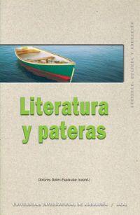 LITERATURA Y PATERAS | 9788446020912 | SOLER-ESPIAUBA, DOLORES | Librería Castillón - Comprar libros online Aragón, Barbastro