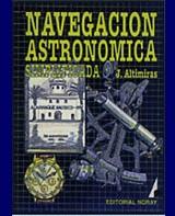 Navegación Astronómica | 9788474860214 | Jorge Altimiras | Librería Castillón - Comprar libros online Aragón, Barbastro