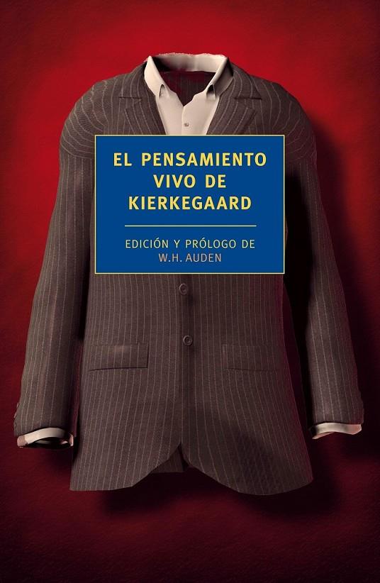 PENSAMIENTO VIVO DE KIERKEGAARD, EL | 9788415355366 | KIERKEGAARD, SOREN | Librería Castillón - Comprar libros online Aragón, Barbastro