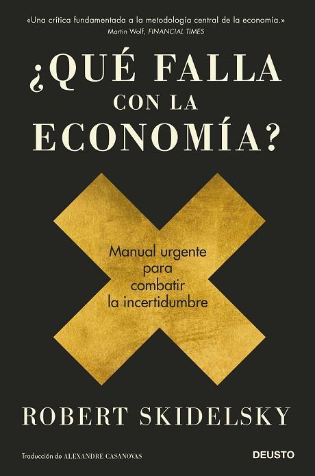 ¿Qué falla con la economía? | 9788423432042 | Skidelsky, Robert | Librería Castillón - Comprar libros online Aragón, Barbastro