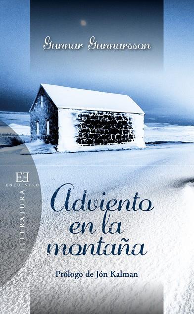 ADVIENTO EN LA MONTAÑA | 9788490551172 | GUNNARSSON, GUNNAR | Librería Castillón - Comprar libros online Aragón, Barbastro