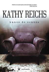 LUNES DE CENIZA | 9788498671438 | REICHS, KATHY | Librería Castillón - Comprar libros online Aragón, Barbastro