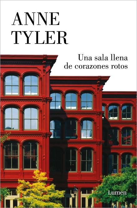 Una sala llena de corazones rotos | 9788426407832 | Anne Tyler | Librería Castillón - Comprar libros online Aragón, Barbastro