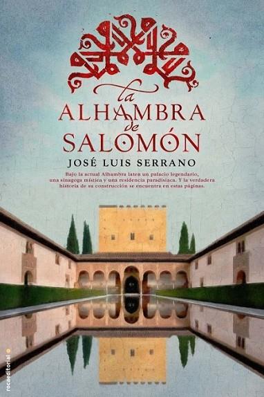 La Alhambra de Salomón | 9788499186504 | Serrano, José Luis | Librería Castillón - Comprar libros online Aragón, Barbastro