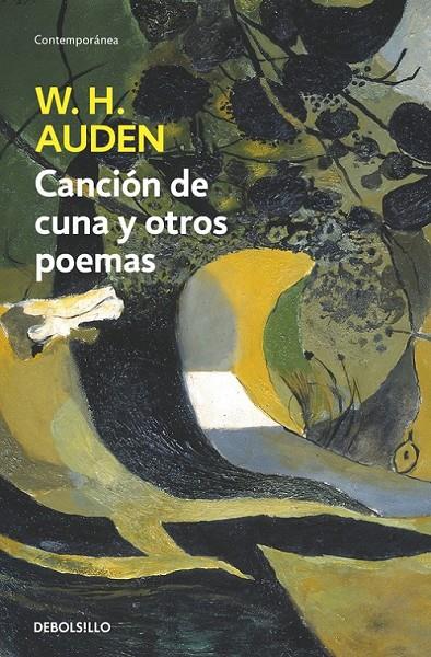 CANCION DE CUNA Y OTROS POEMAS | 9788483462515 | W.H. Auden | Librería Castillón - Comprar libros online Aragón, Barbastro