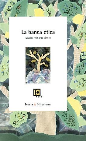 BANCA ETICA, LA | 9788474266009 | ALSINA, ORIOL (COORD.) | Librería Castillón - Comprar libros online Aragón, Barbastro