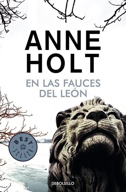 En las fauces del león (Hanne Wilhelmsen 4) | 9788490627686 | Anne Holt Berit ReissAndersen | Librería Castillón - Comprar libros online Aragón, Barbastro