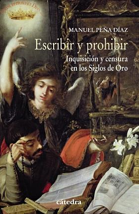 Escribir y prohibir | 9788437634586 | Peña, Manuel | Librería Castillón - Comprar libros online Aragón, Barbastro