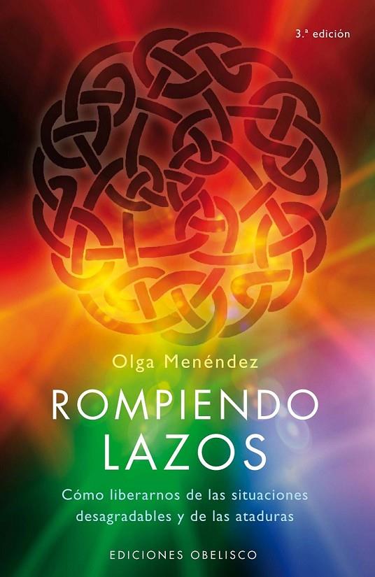 ROMPIENDO LAZOS | 9788497774871 | MENENDEZ, OLGA | Librería Castillón - Comprar libros online Aragón, Barbastro