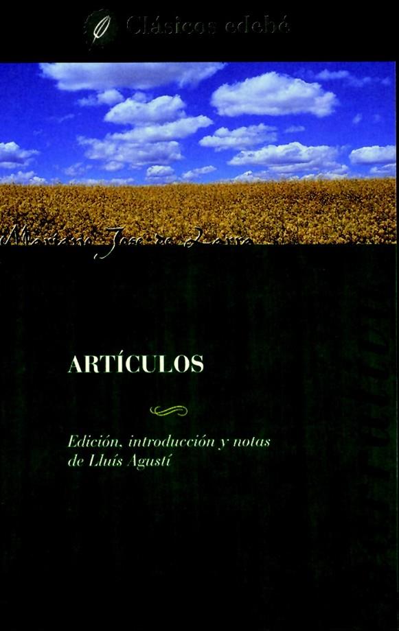 ARTICULOS : MARIANO JOSE DE LARRA | 9788423663057 | LARRA, MARIANO JOSE DE | Librería Castillón - Comprar libros online Aragón, Barbastro