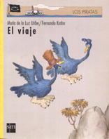 VIAJE, EL | 9788434861763 | URIBE, MARIA DE LA LUZ | Librería Castillón - Comprar libros online Aragón, Barbastro