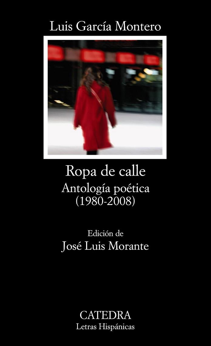 ROPA DE CALLE - LH | 9788437628486 | GARCÍA MONTERO, LUIS | Librería Castillón - Comprar libros online Aragón, Barbastro