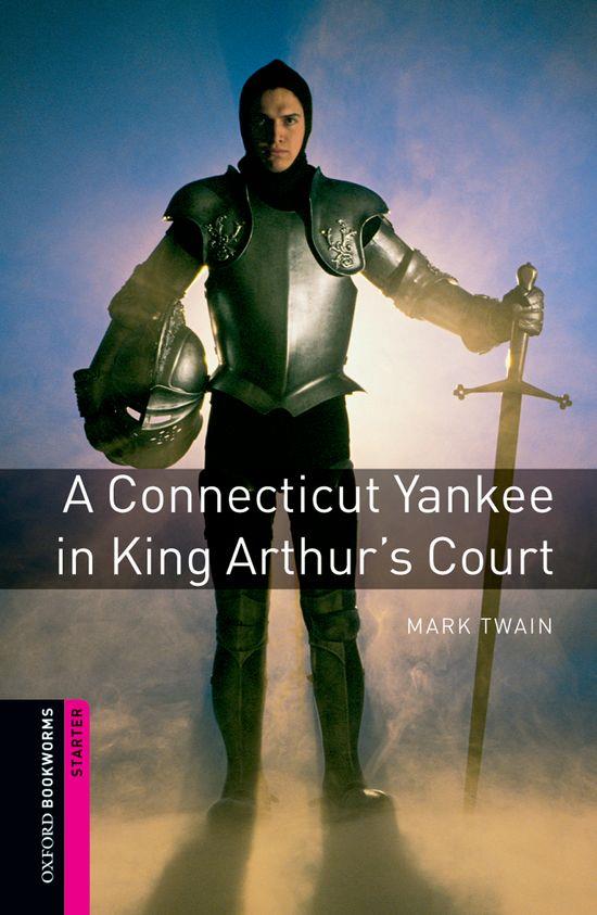 A CONNECTICUT YANKEE IN KING ARTHUR'S COURT - OBW | 9780194234115 | TWAIN, MARK | Librería Castillón - Comprar libros online Aragón, Barbastro