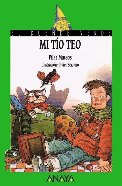 MI TIO TEO (DUENDE VERDE) | 9788420729060 | MATEOS, PILAR | Librería Castillón - Comprar libros online Aragón, Barbastro