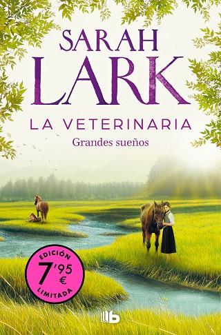 La veterinaria 1 - La veterinaria. Grandes sueños | 9788413148748 | Lark, Sarah | Librería Castillón - Comprar libros online Aragón, Barbastro