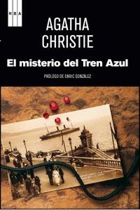 El misterio del tren azul | 9788498678871 | CHRISTIE AGATHA | Librería Castillón - Comprar libros online Aragón, Barbastro