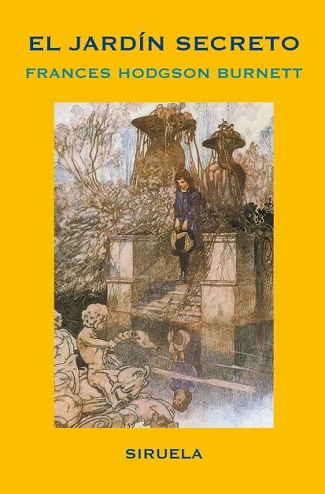 JARDIN SECRETO, EL (RUSTEGA) | 9788478442263 | BURNETT, FRANCES HODGSON | Librería Castillón - Comprar libros online Aragón, Barbastro